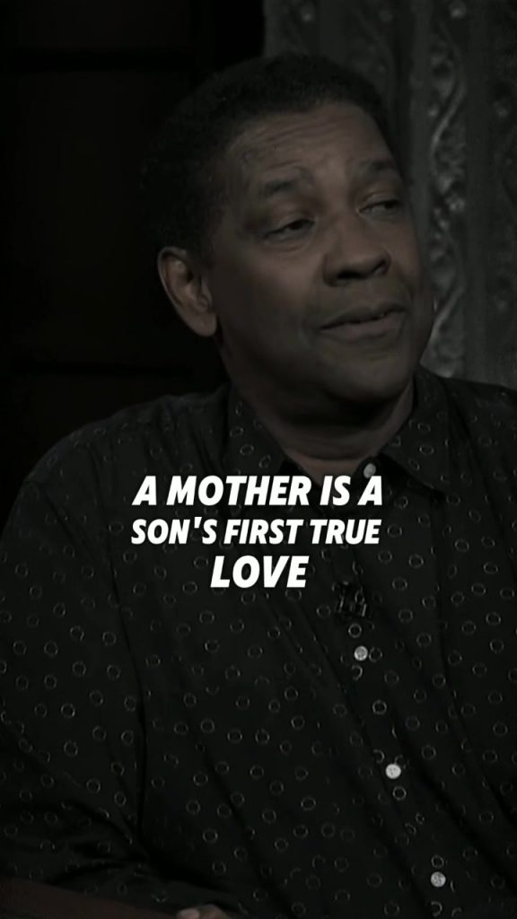 @the.quotepage Emotional speech about mother and son love - by Denzel Washington...