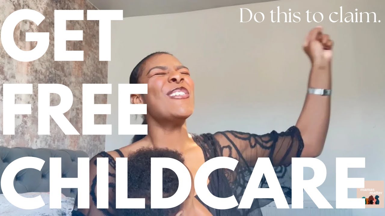 HOW TO GET FREE CHILDCARE FOR 15 TO 30 HOURS