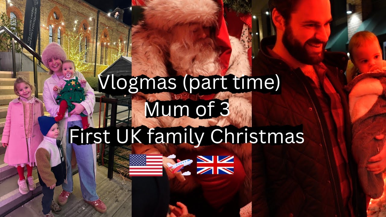 Mum of 3 - 5y, 2y, 10m - First UK Xmas 🇺🇸🇬🇧 - Vlogmas (part time) - Caroline x