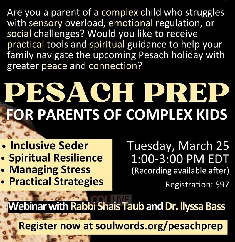 Pre-Pesach Prep for Parents of Complex Kids