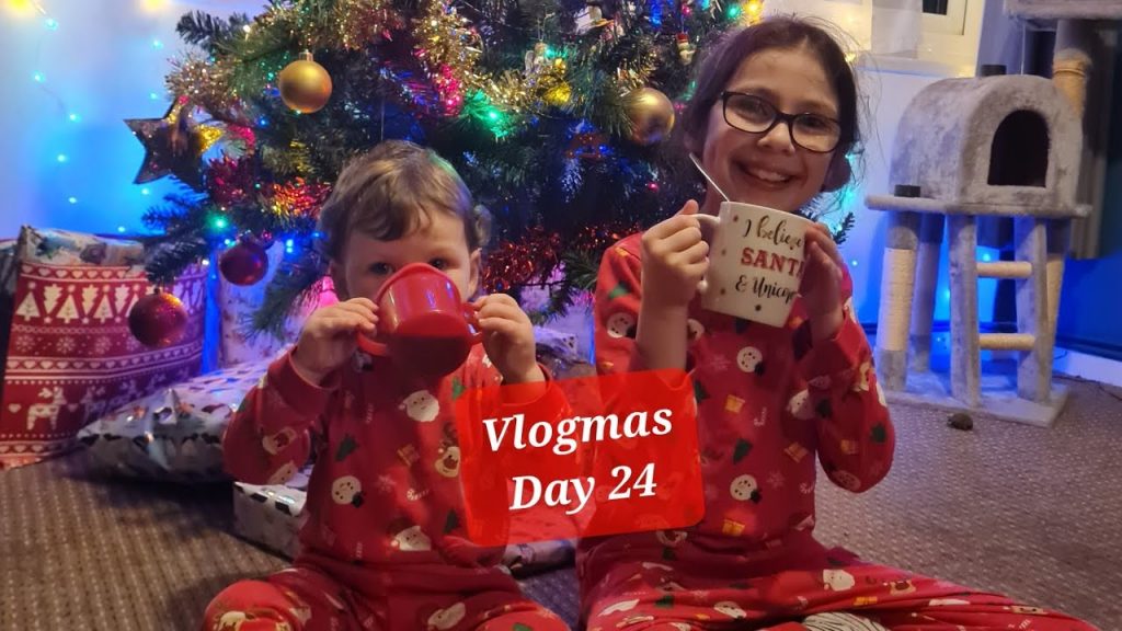 VLOGMAS 24 | OUR CHRISTMAS EVE | UK MUM OF TWO