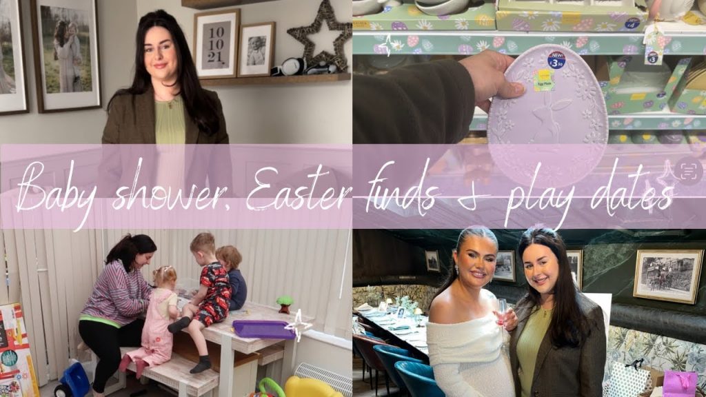 Baby Shower Fun, Easter Finds & a Playdate | Spend a Few Days With Us! Mum of 2 Vlogs