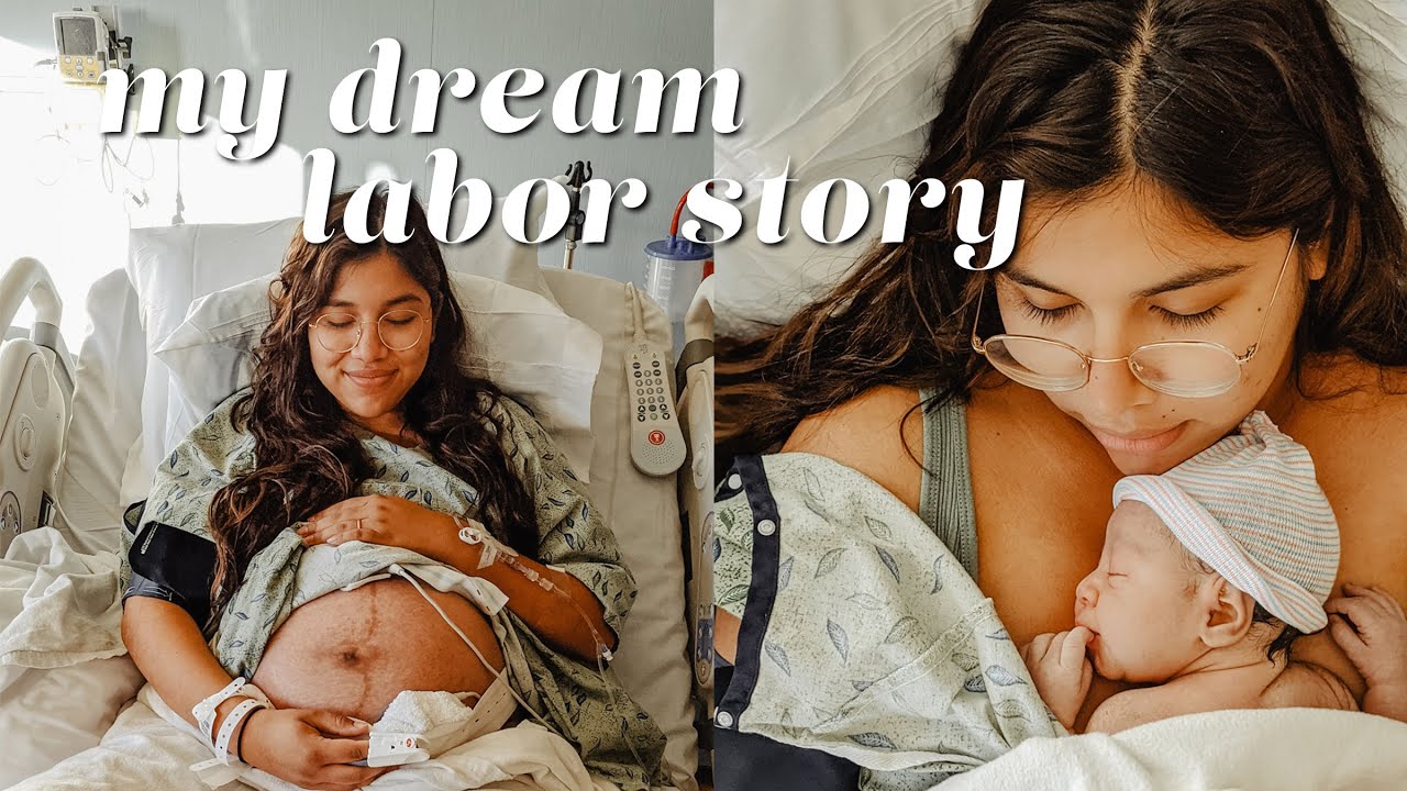 MY DREAM LABOR STORY  ||  BABY #2
