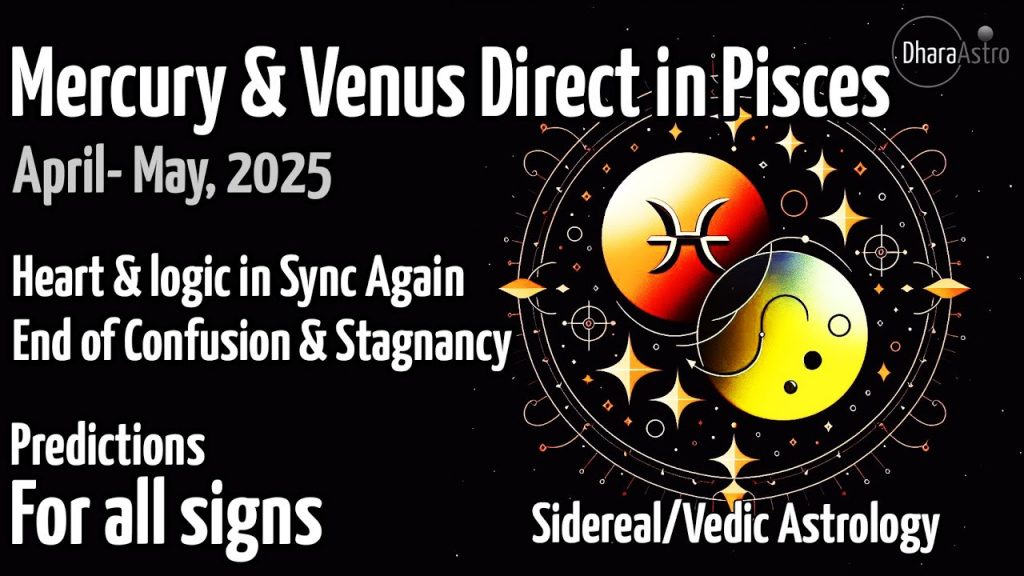 Mercury & Venus Direct in Pisces April 2025 | 5-Planet Stellium in Pisces #astrology #vedicastrology