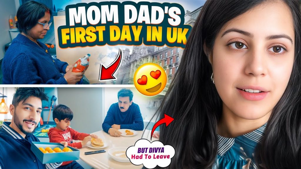 Mom Dad's First Day in UK but Divya had to leave.
