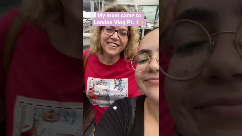 My mum came to London 🥰 Part 1 #vlog #london