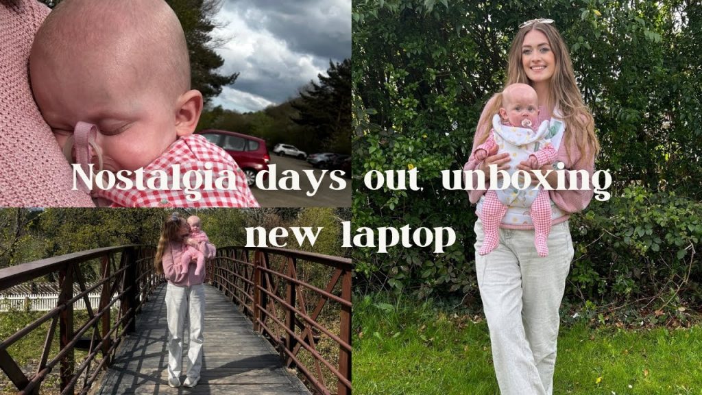 Nostalgia days out | Unboxing new Laptop
