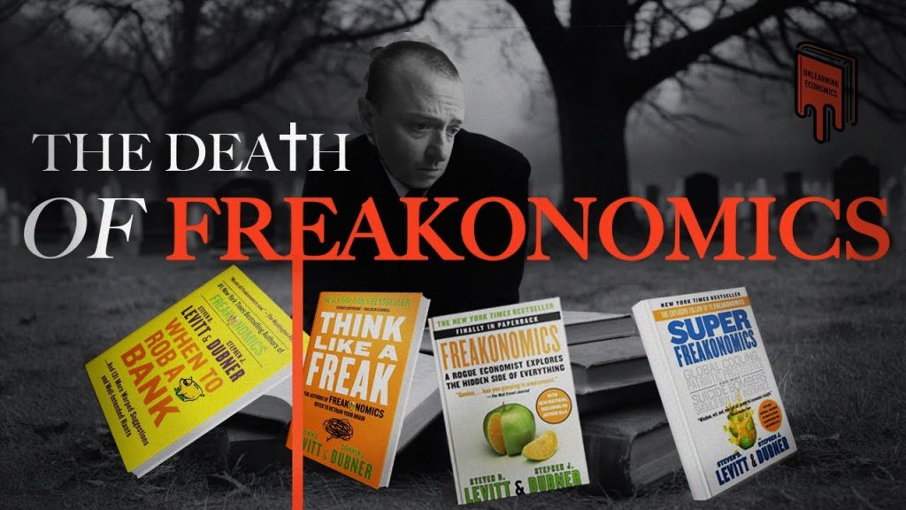 The Death of Freakonomics