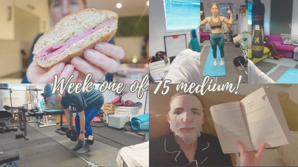 WEEK ONE OF 75 MEDIUM | mum of 3