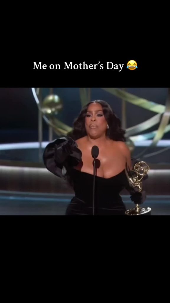 @niecynash_ Happy mothers day to me  ...