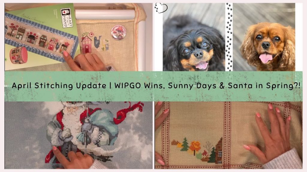 April Stitching Update | 𝓦𝓘𝓟𝓖𝓞 𝓦𝓲𝓷𝓼, 𝓢𝓾𝓷𝓷𝔂 𝓓𝓪𝔂𝓼 & 𝓢𝓪𝓷𝓽𝓪 𝓲𝓷 𝓢𝓹𝓻𝓲𝓷𝓰