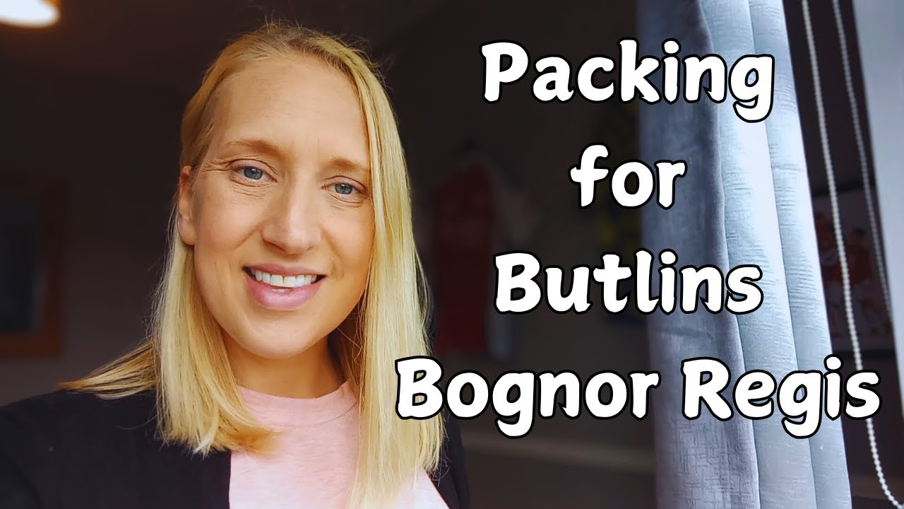 Butlins Bognor Regis Packing for the weekend.