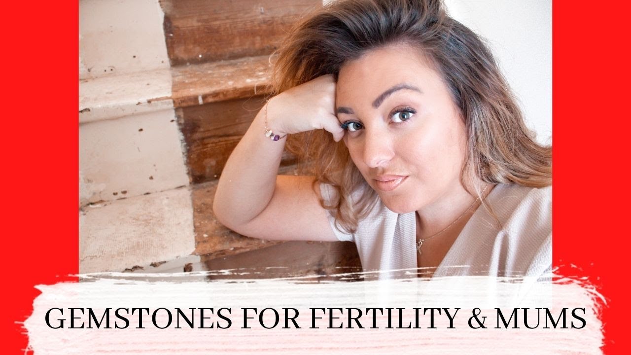 GEMSTONES FOR FERTILITY