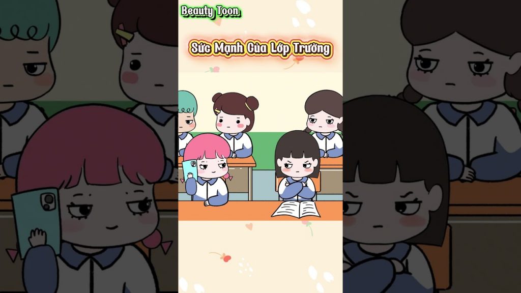 Sức Mạnh Của Lớp Trưởng #shorts