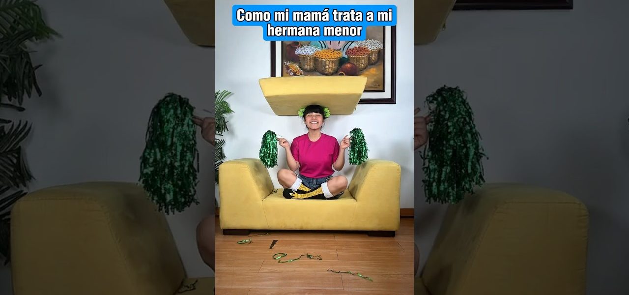 Como mi mamá trata a mi hermana menor 🤣🤭 #shorts #humor #tiktokvideo #latina #comedia #funny  #fyp