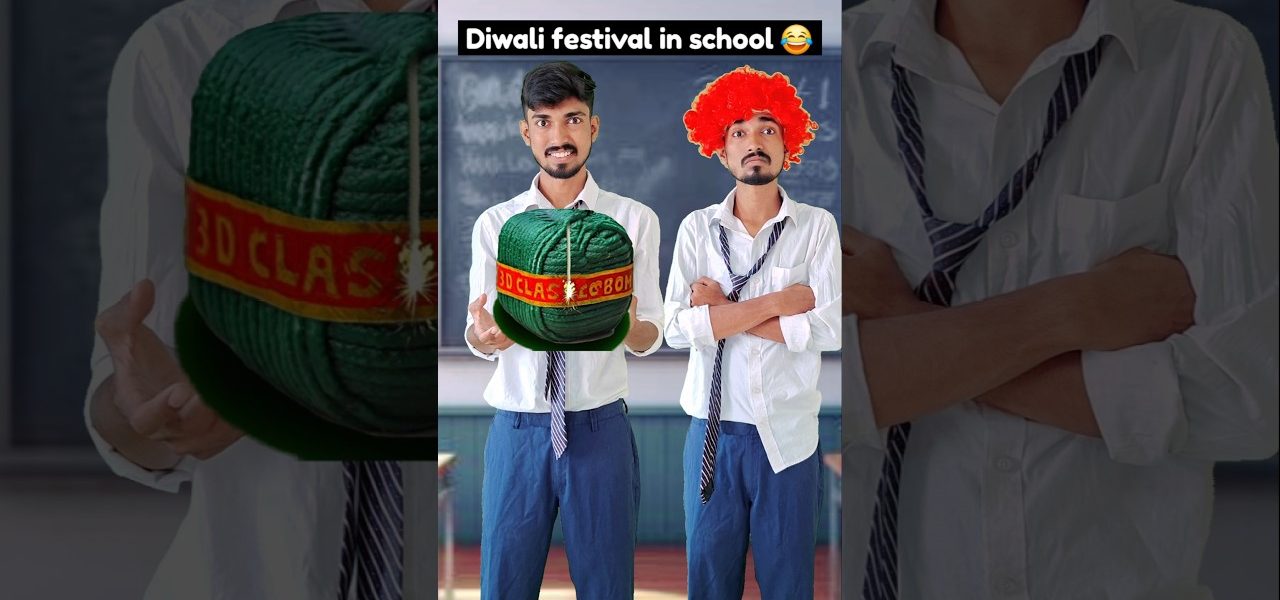 Diwali festival in school 😂 #comedy #comedyvideo #shorts #youtubeshorts #funny #funnyvideo