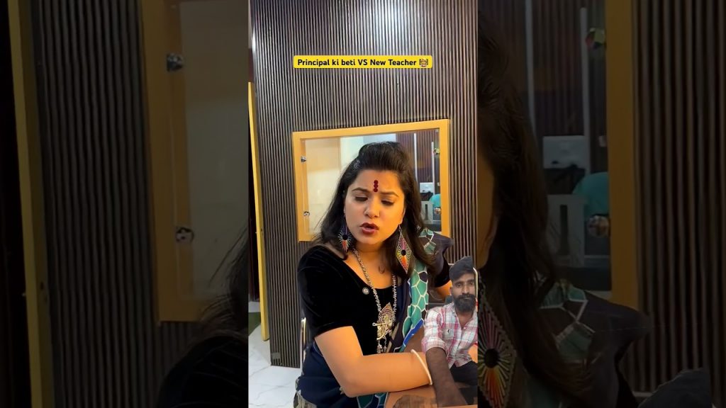 principal ki beti vs new teachar🤱 #shorts #sejalgabashorts #school #schoollife #teacher